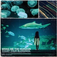 BRING ME THE HORIZON - COUNT YOUR BLESSINGS - ���������