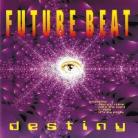 FUTURE BEAT - DESTINY - ���������