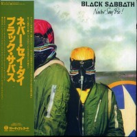BLACK SABBATH - NEVER SAY DIE! (cardboard sleeve) - ���������