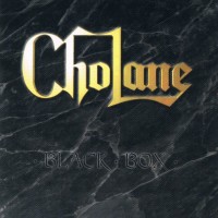 CHOLANE - BLACK BOX - 