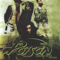 POISON - CRACK A SMILE... AND MORE! - 
