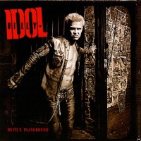 BILLY IDOL - DEVIL'S PLAYGROUND - 