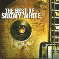 SNOWY WHITE - THE BEST OF SNOWY WHITE - Меломания