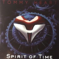 TOMMY HEART - SPIRIT OF TIME - ���������