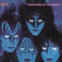 KISS - CREATURES OF THE NIGHT - 