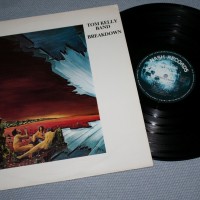 TOM KELLY BAND - BREAKDOWN - 
