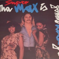 SUPERMAX - THA MAX IS GONNA KICK YA - 