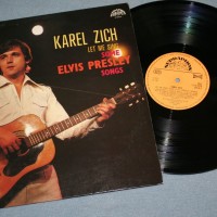 KAREL ZICH - LET ME SING- SOME ELVIS PRESLEY SONGS - ���������