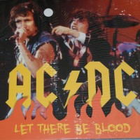 AC/DC - LET THERE BE BLOOD- LIVE  IN NEW-YORK, AUGUST 24th, 1977 (colour white - Меломания