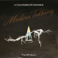 MODERN TALKING - IN THE MIDDLE OF NOWHERE - 
