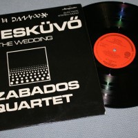 SZABADOS QUARTET - AZ ESKUVO - THE WEDDING - ���������