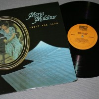 MARIA MULDAUR - SWEET AND SLOW - 