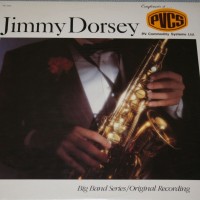 JIMMY DORSEY - BIG BAND SERIES / ORIGINAL RECORDING (a) - ���������