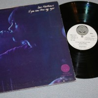 IAN MATTHEWS - IF YOU SAW THRO MY EYES (a) - 