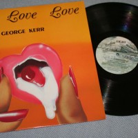 GEORGE KERR - LOVE LOVE LOVE - ���������