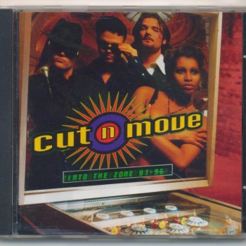 CUT'N'MOVE - INTO THE ZONE '91-'96 - 