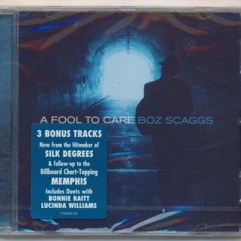 BOZ SCAGGS - A FOOL TO CARE - 