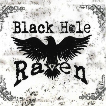 BLACK HOLE RAVEN - BLACK HOLE RAVEN - 