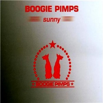 BOOGIE PIMPS - SUNNY (single) (3tracks) - 