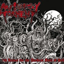 AUTOPSY TORMENT - 7th RITUALS FOR THE DARKEST SOUL OF HELL (digipack) - 