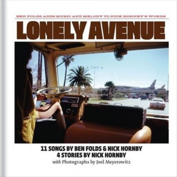 BEN FOLDS / NICK HORNBY - LONELY AVENUE - 