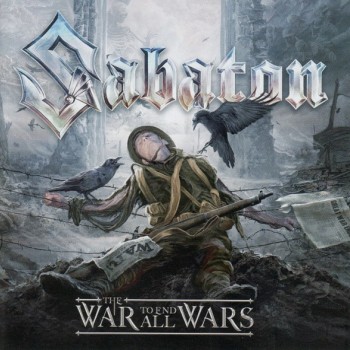 SABATON - THE WAR TO THE END ALL WARS - 