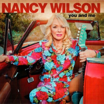 NANCY WILSON - YOU AND ME - 