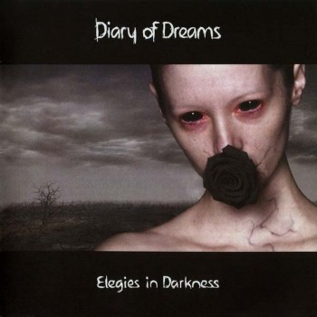 DIARY OF DREAMS - ELEGIES IN DARKNESS - 