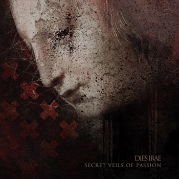 DIES IRAE - SECRET VEILS OF PASSION - 