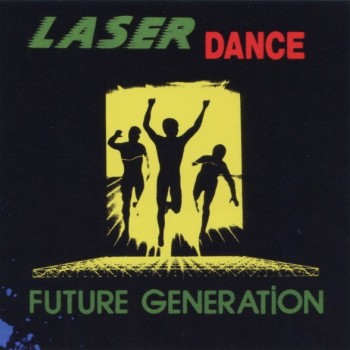 LASERDANCE - FUTURE GENERATION - ���������