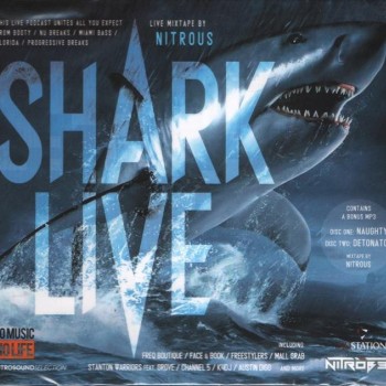 SHARK LIVE - LIVE MIXTAPE BY NITROUS (digipak) - 