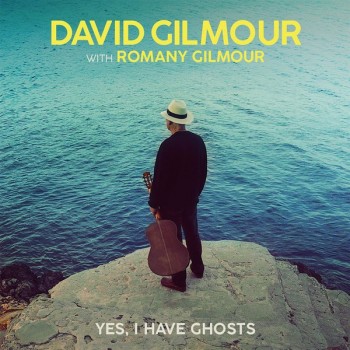 DAVID GILMOUR WITH ROMANY GILMOUR - YES, I HAVE GHOST (EP) (5 tracks) - 