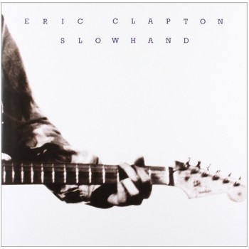 ERIC CLAPTON - SLOWHAND - 