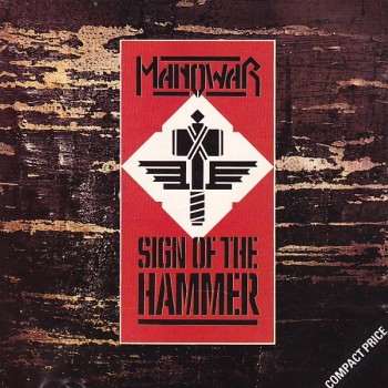 MANOWAR - SIGN OF THE HAMMER - ���������