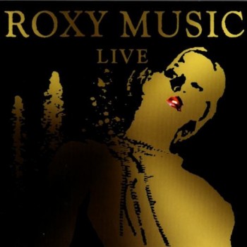 ROXY MUSIC - LIVE (digipak) - 