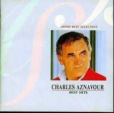 CHARLES AZNAVOUR - CHARLES AZNAVOUR BEST HITS - ���������