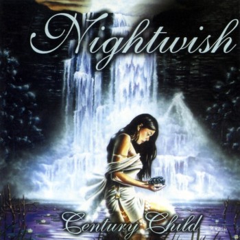 NIGHTWISH - CENTURY CHILD - 