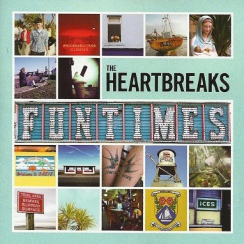 HEARTBREAKS - FUNTIMES - 