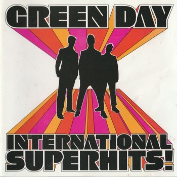 GREEN DAY - INTERNATIONAL SUPERHITS! - 