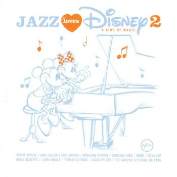 JAZZ LOVES DISNEY 2 - A KIND OF MAGIC. VARIOUS ARTISTS - 