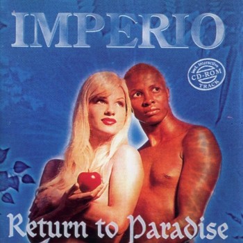 IMPERIO - RETURN TO PARADISE - 