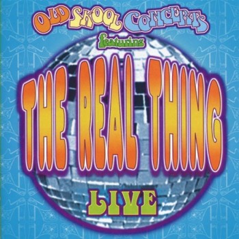 REAL THING - LIVE - 