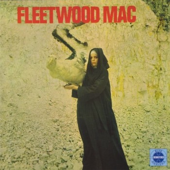 FLEETWOOD MAC - THE PIOUS BIRD OF GOOD OMEN - 