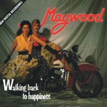 MAYWOOD - WALKING BACK TO HAPPINESS - 