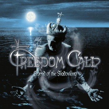 FREEDOM CALL - LEGEND OF THE SHADOWKING - 