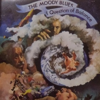 MOODY BLUES - A QUESTION OF BALANCE - 