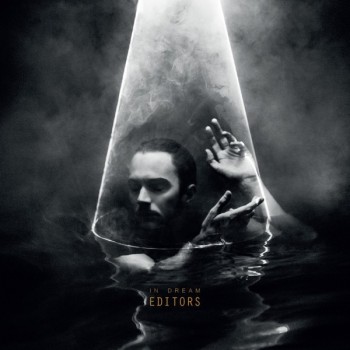 EDITORS - IN DREAM - 