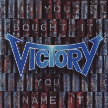 VICTORY - YOU BOUGHT IT - YOU NAME IT - Меломания