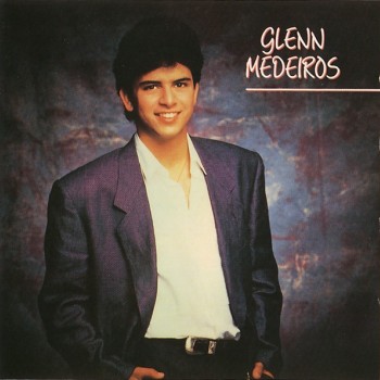 GLENN MEDEIROS - GLENN MEDEIROS - 