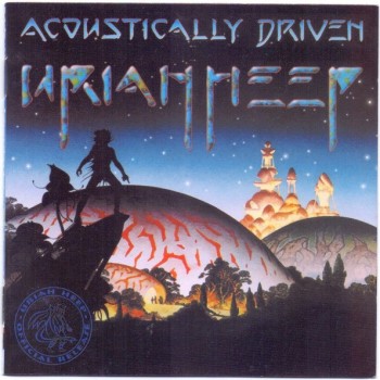 URIAH HEEP - ACOUSTICALLY DRIVEN - 